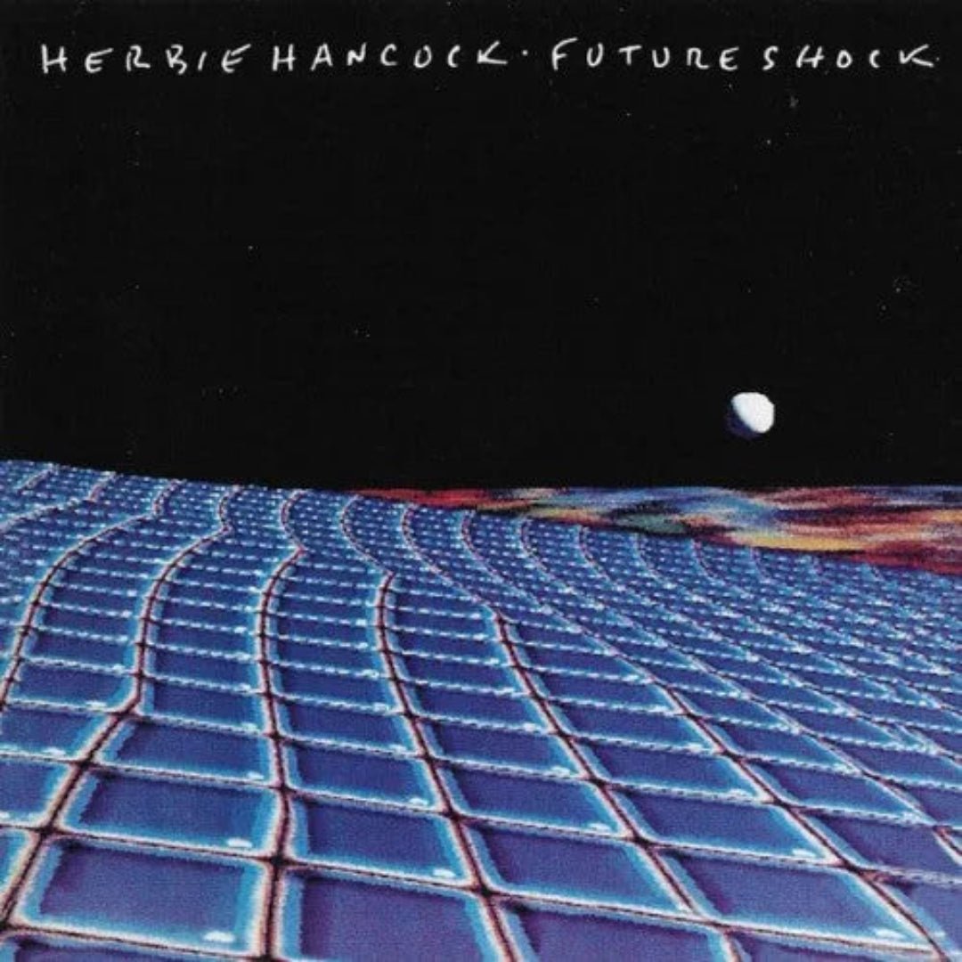 Herbie Hancock Future Shock LP featuring Rockit electro jazz classic