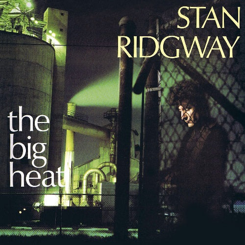 Stan Ridgway - The Big Heat (MOCCD13633) CD