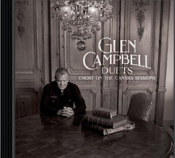 Glen Campbell - Duets: Ghost On The Canvass Sessions (3009021) CD