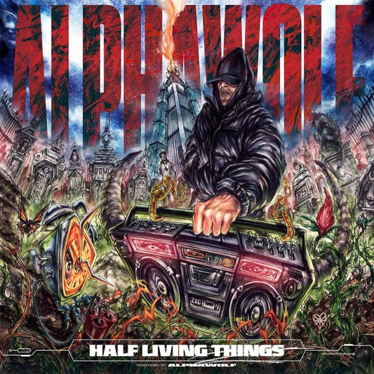 Alpha Wolf - Half Living Things album cover with dark, surreal artwork