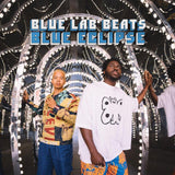 Blue Eclipse vinyl by Blue Lab Beats featuring guest artists