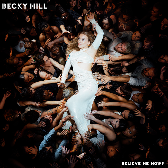 Becky Hill - Believe Me Now? (5827413) LP Cream Vinyl Due 31st May