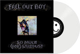 Fall Out Boy - So Much (For) Stardust (7862897) LP Clear Vinyl