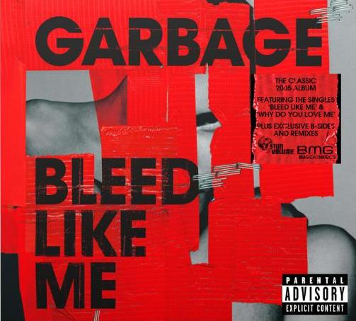 Garbage - Bleed Like Me (BMGCAT880DCD) 2 CD Set