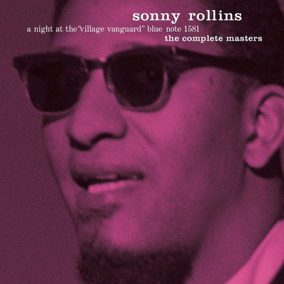 Sonny Rollins - Night At The Village Vanguard: The Complete Masters (6512251) 2 CD Set