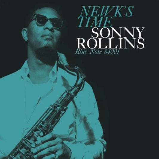 Sonny Rollins Newk’s Time Classic Vinyl Edition on 180g all-analog Blue Note LP.