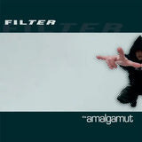 Filter The Amalgamut vinyl record set celebrating the album’s 20th year
