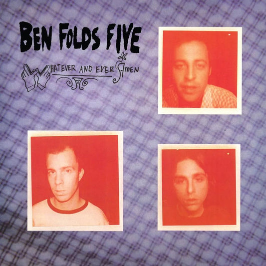 Ben Folds Five - Whatever And Ever Amen LP - 1 - LP - Orchard Records