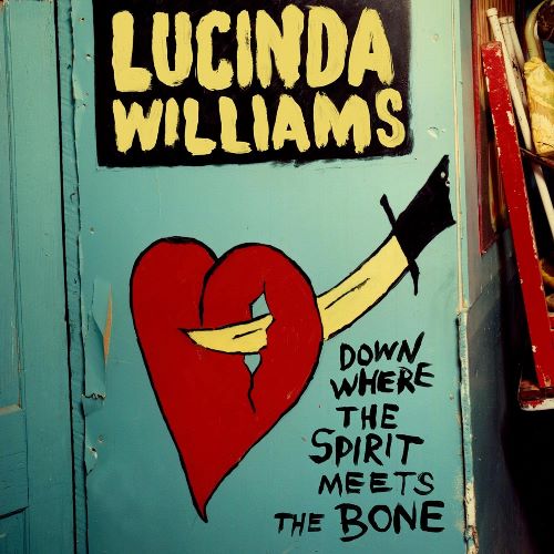 Lucinda Williams - Down Where The Spirit Meets The Bone (H20011) 3 LP Set