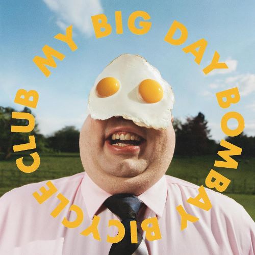 Bombay Bicycle Club - My Big Day (MMM601) LP