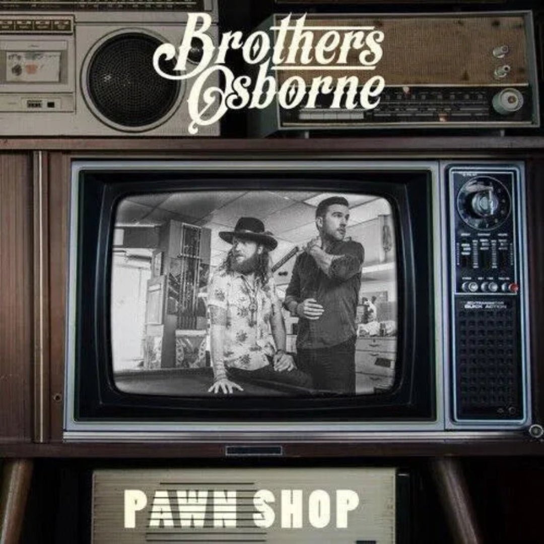 Brothers Osborne Pawn Shop CD debut album with country rock blend and hit singles