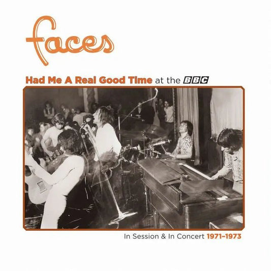 Faces - Had Me A Real Good Time At The BBC: In Session & In Concert 1971 - 1973 LP Orange Vinyl - 1 - LP - Orchard Records