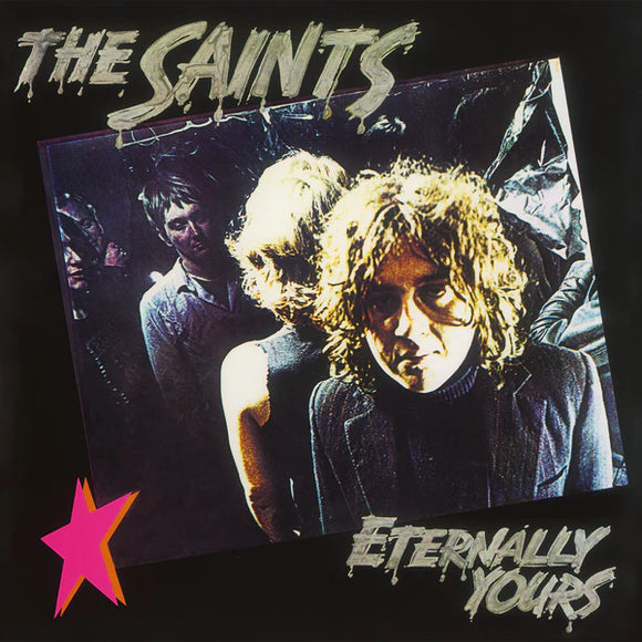 The Saints - Eternally Yours (MOVLP3548) LP Pink Vinyl Due 3rd May