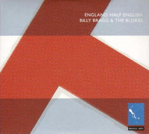 Billy Bragg & The Blokes - England, Half English (COOKCD351) 2 CD Set