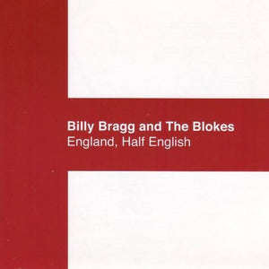 Billy Bragg & The Blokes - England, Half English (COOKCD222) CD