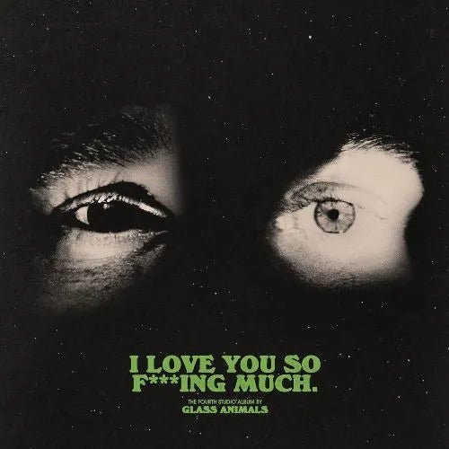 Glass Animals - Love You So F***ing Much. CD - 1 - CD - Orchard Records