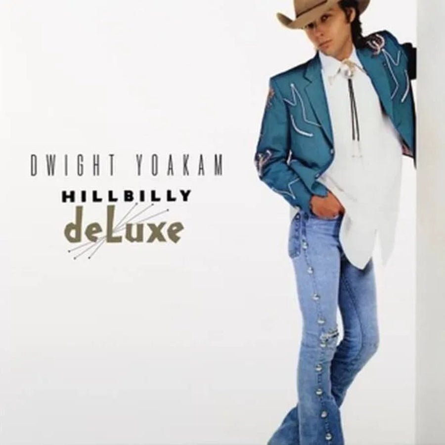 Dwight Yoakam Hillbilly Deluxe clear vinyl reissue with classic country hits