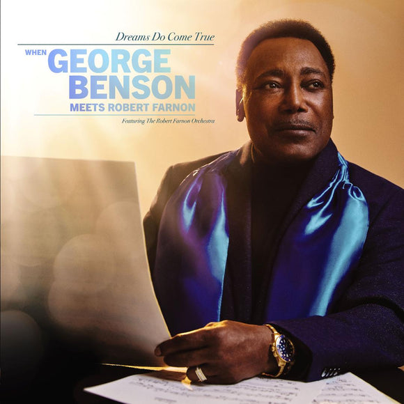 George Benson  - Dreams Do Come True: When George Benson Meets Robert Farnon (7826636) LP Due 14th June