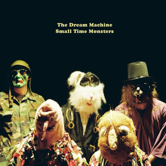 The Dream Machine - Small Town Monsters (ROTDM4400UK) LP Due 12th July