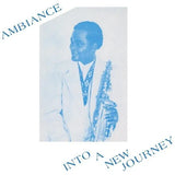 Ambiance - Into A New Journey (BBE616ALP) 2 LP Set