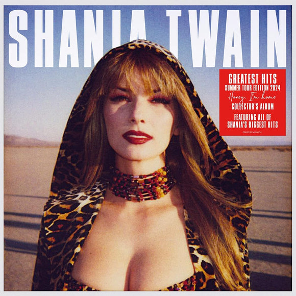 Shania Twain - Greatest Hits: Summer Tour Edition 2024 (6564663) Due 28th June