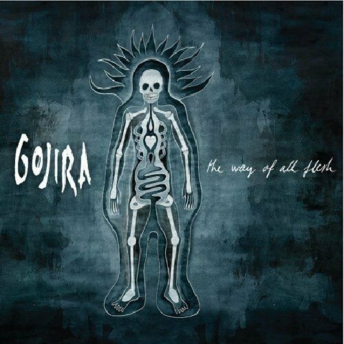 Gojira - The Way Of All Flesh (POSH194) 2 LP Set