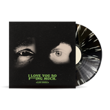 Glass Animals -  Love You So F***ing Much. (6519198) LP Black & White Splatter Vinyl Due 19th July