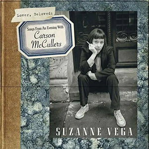 Suzanne Vega - Lover, Beloved: Songs From An Evening With Carson Mccullers (COOKLP646) LP