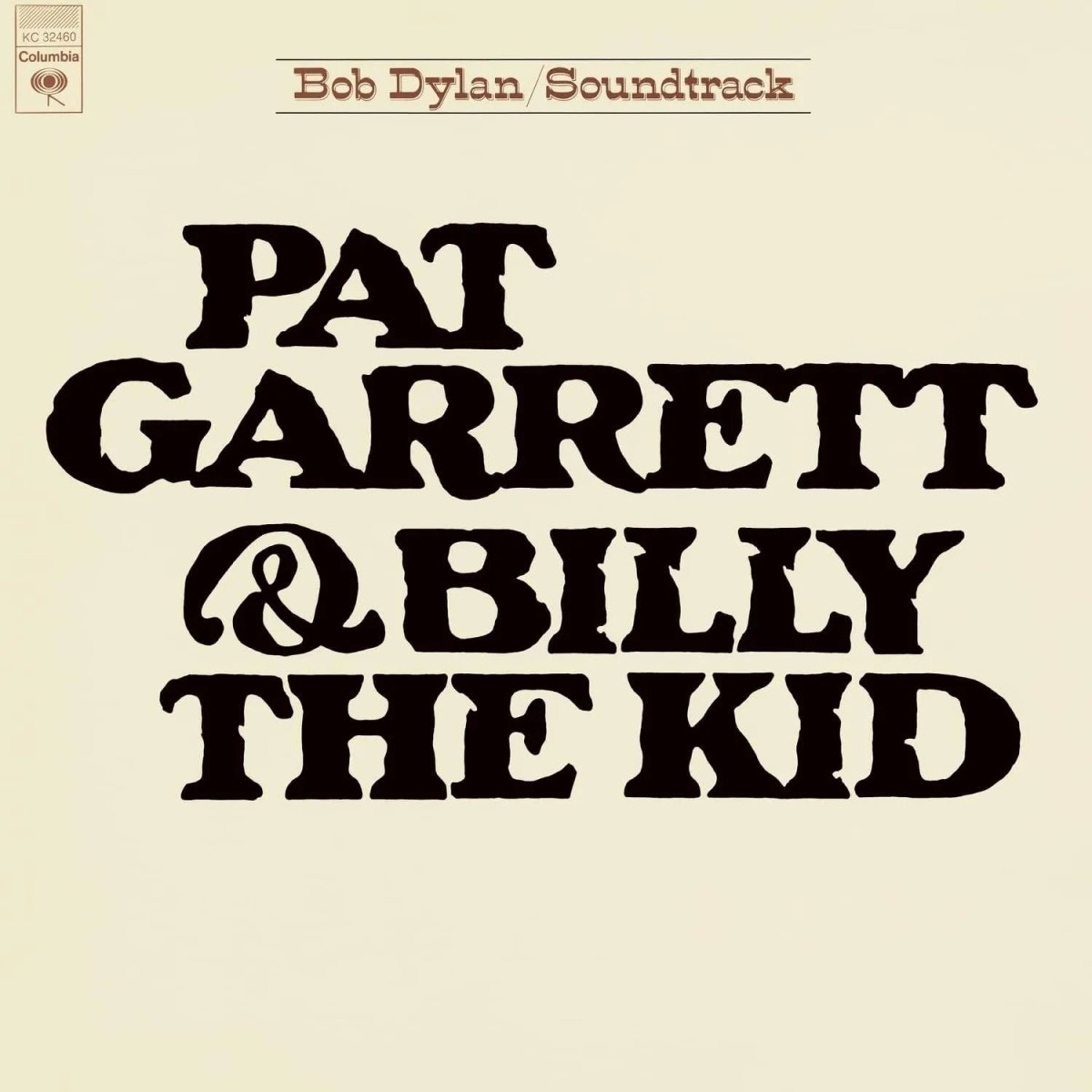 Bob Dylan Pat Garrett Billy The Kid LP vinyl soundtrack Western film album cover art
