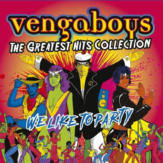 Vengaboys The Greatest Hits Collection CD featuring classic Eurodance hits