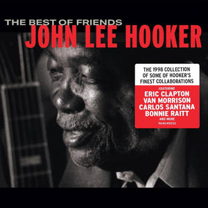 John Lee Hooker - The Best of Friends (6404553) CD