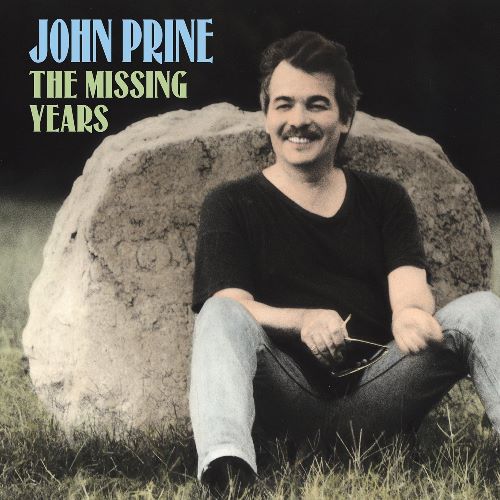 John Prine - The Missing Years (OBR009) 2 LP Set