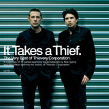 Thievery Corporation - It Takes A Thief (5586022) CD