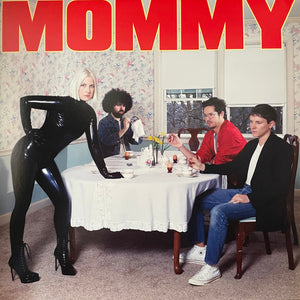 Be Your Own Pet - Mommy (TRM927V) LP