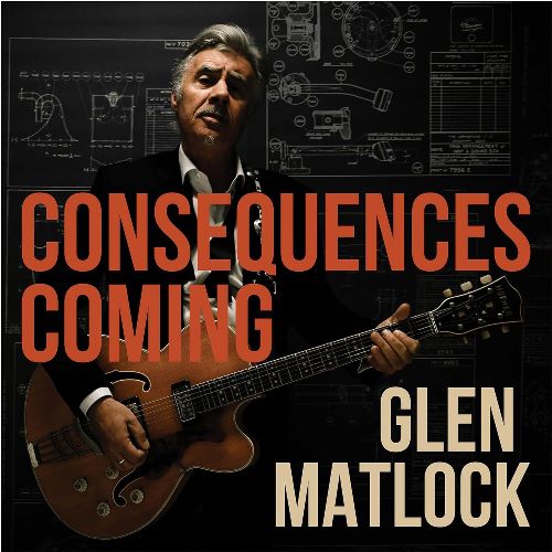 Glen Matlock - Consequences Coming (COOKCD890) CD