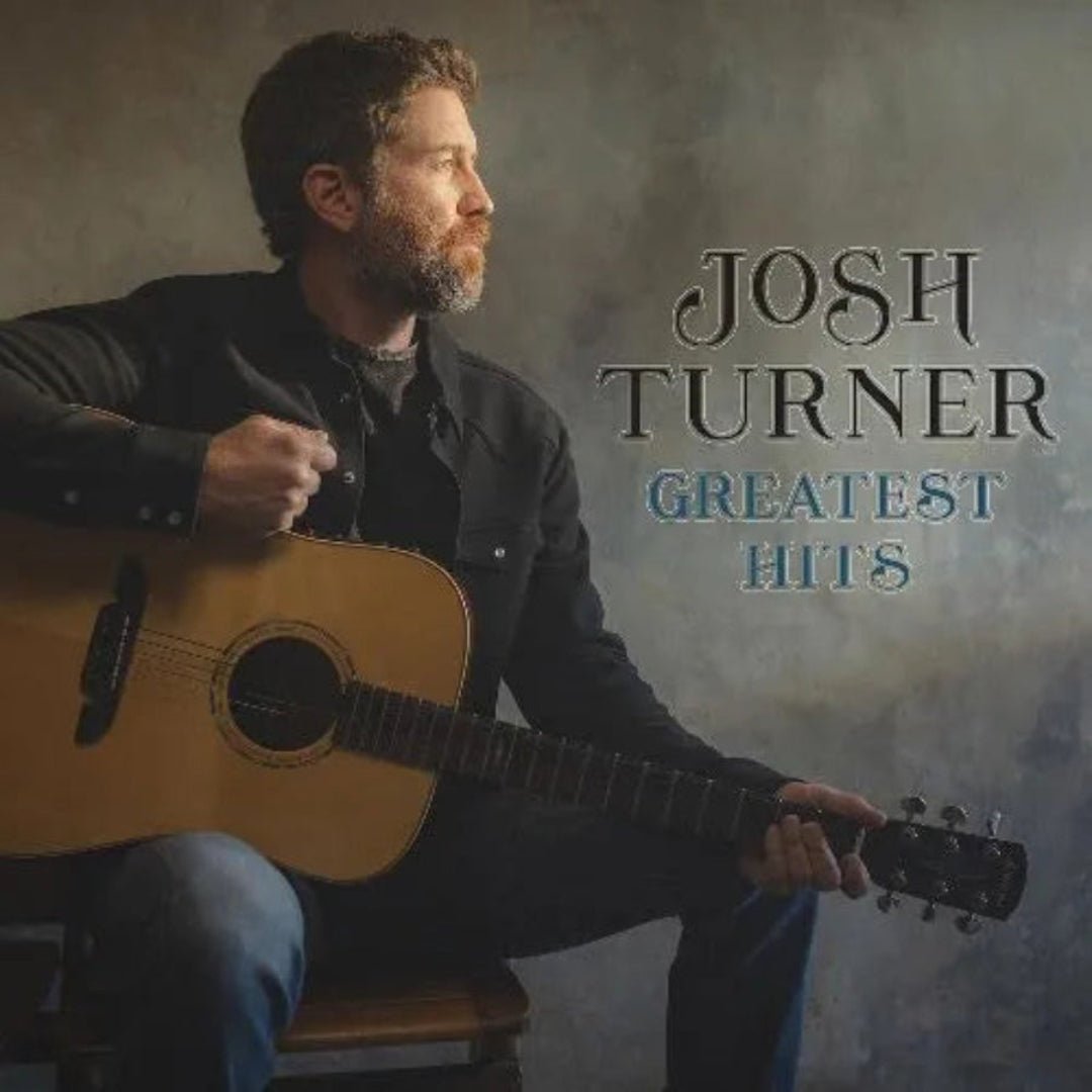 Josh Turner Greatest Hits CD album cover featuring country singer and top tracks