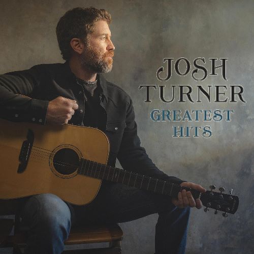 Josh Turner - Greatest Hits (55147219) CD