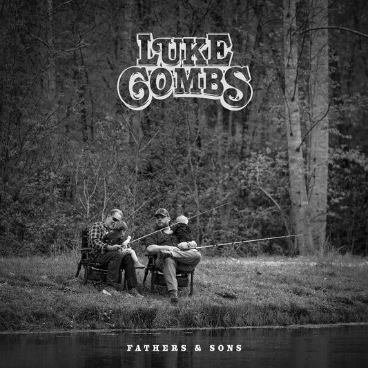 Luke Combs – Fathers & Sons album featuring heartfelt country songs about family.