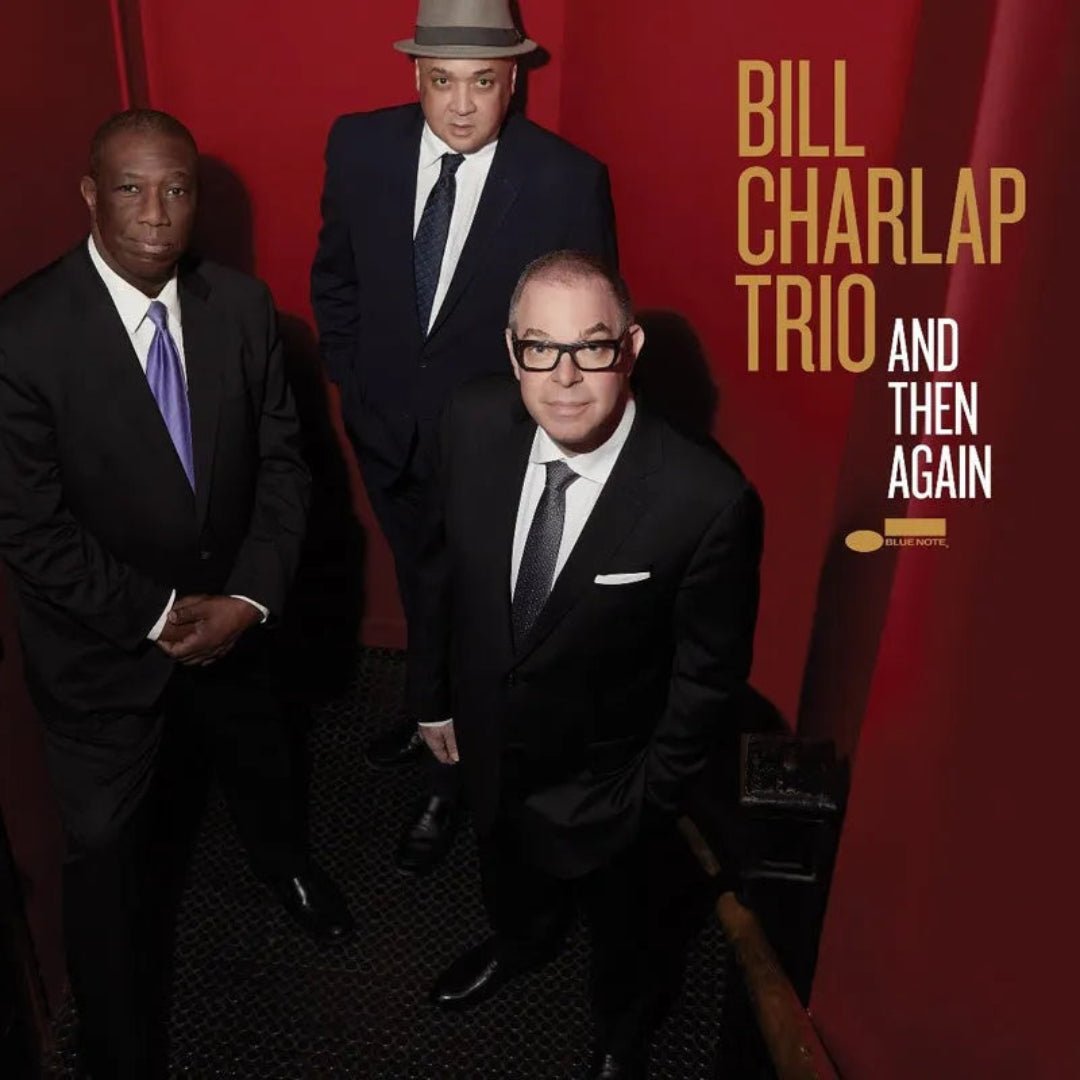 Bill Charlap Trio - And Then Again LP - 1 - LP - Orchard Records