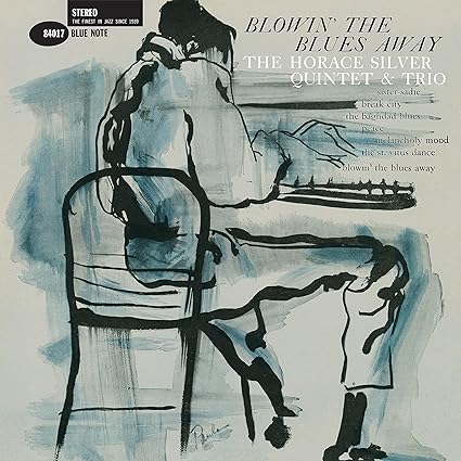 The Horace Silver Quintet & Trio - Blowin' The Blues Away (5523658) LP