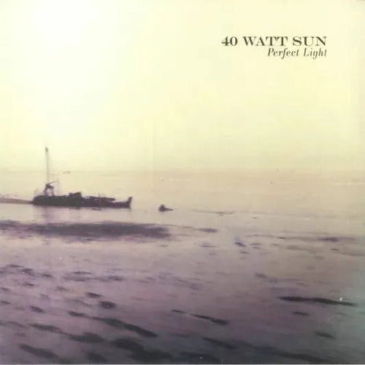 Front sleeve of 40 Watt Sun – Perfect Light vinyl LP with soft-focus cover art