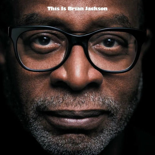 Brian Jackson This Is Brian Jackson 2 LP soul jazz funk vinyl album artwork