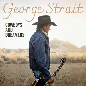 Cowboys And Dreamers double vinyl by George Strait classic country release