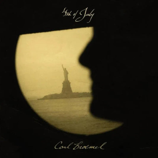Carl Broemel Fourth Of July CD artwork with soft indie folk aesthetic