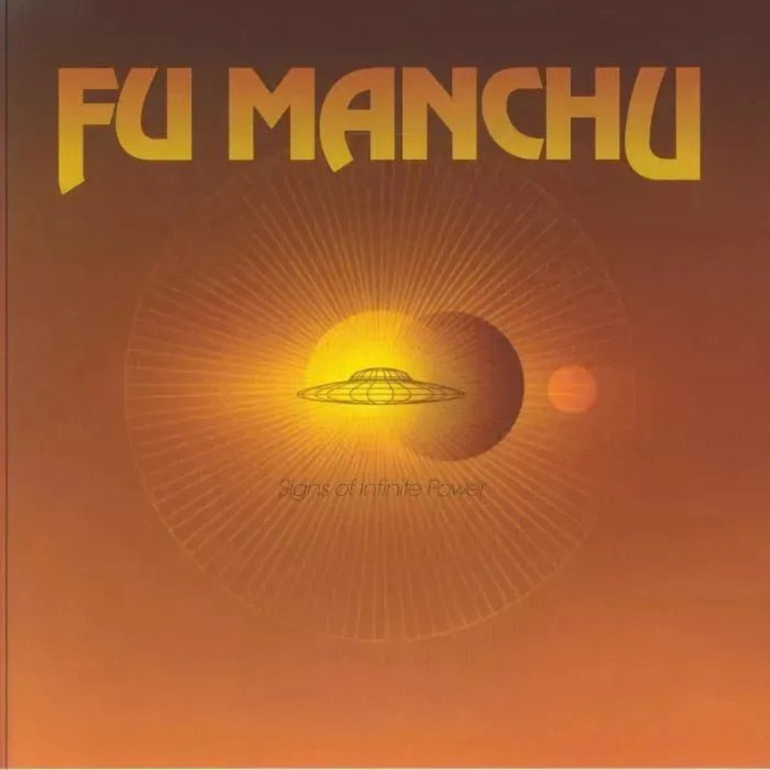 Fu Manchu Signs Of Infinite Power yellow vinyl LP stoner rock album