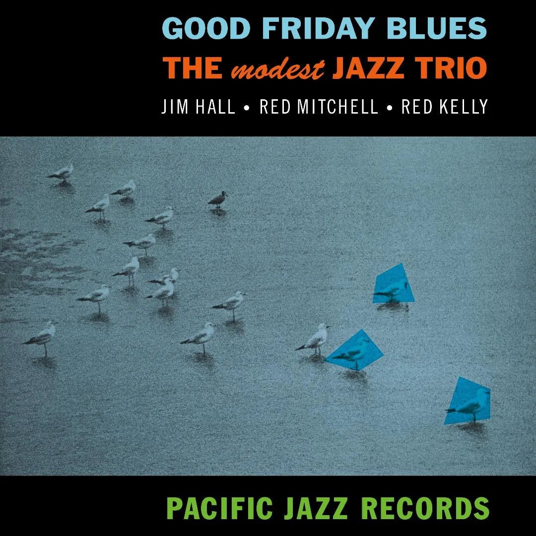 Good Friday Blues by The Modest Jazz Trio LP jazz vinyl packaging close up