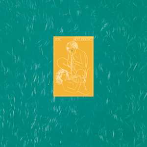 XTC - Skylarking (APELPR113) LP Due 27th September