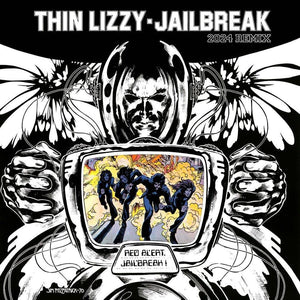 Thin Lizzy - Jailbreak: 2024 Remix (4868139) LP