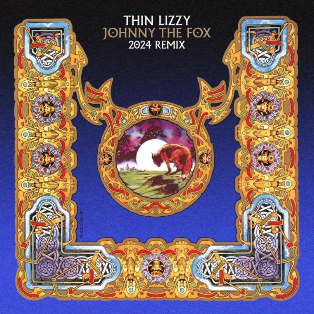 Thin Lizzy – Johnny The Fox 2024 Remix vinyl album cover artwork.