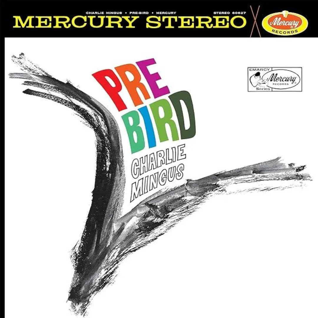 Charles Mingus Pre-Bird LP jazz album cover artwork classic release